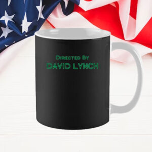 David Lynch Mug, Legend David Lynch Mug, Directed by David Lynch Mug