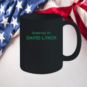 David Lynch Mug, Legend David Lynch Mug, Directed by David Lynch Mug