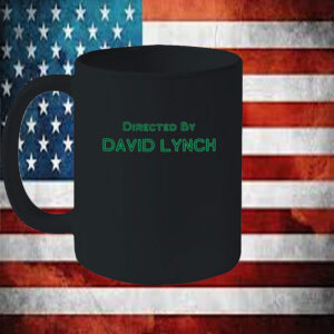 David Lynch Mug, Legend David Lynch Mug, Directed by David Lynch Mug