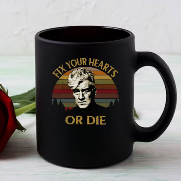 Retro Fix Your Hearts Or Die Unisex Mug, David Lynch Mug