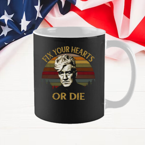 Retro Fix Your Hearts Or Die Unisex Mug, David Lynch Mug