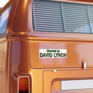Twin Peaks Directed by David Lynch Bumper Stickers