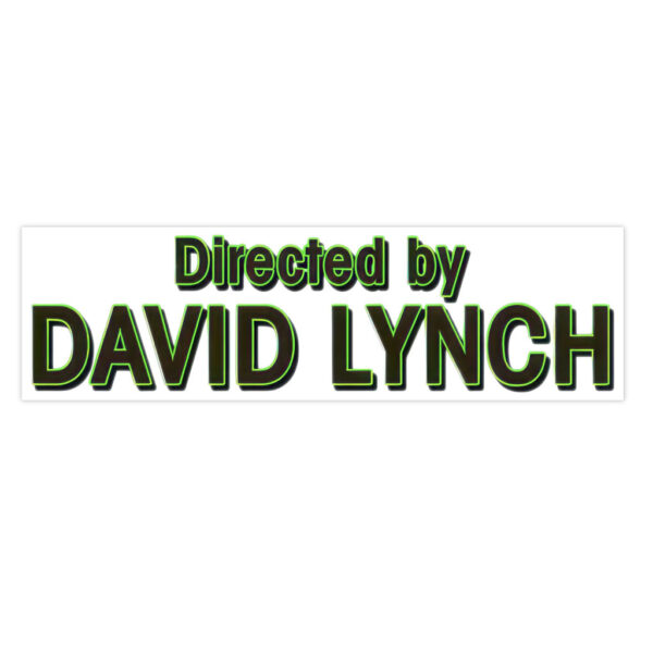 Twin Peaks Directed by David Lynch Bumper Stickers