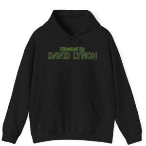 Twin Peaks Directed by David Lynch Hoodie