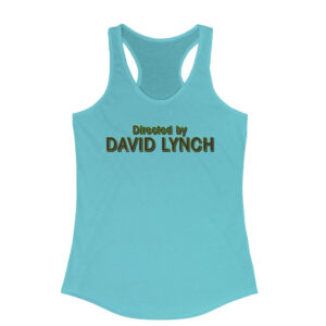 Twin Peaks Directed by David Lynch Racerback Tank