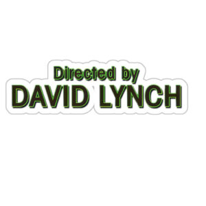 Twin Peaks Directed by David Lynch Stickers
