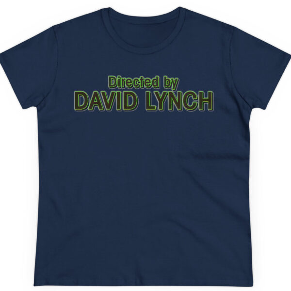 Twin Peaks Directed by David Lynch Women's Shirt