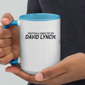 Written & directed by David Lynch print Mug