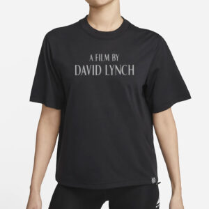 A Film By David Lynch Shirt