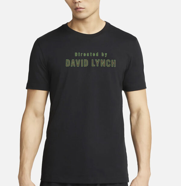Directed by David Lynch Classic T-Shirt
