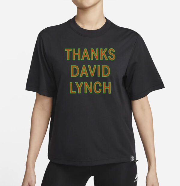 Thanks David Lynch Classic T-Shirt