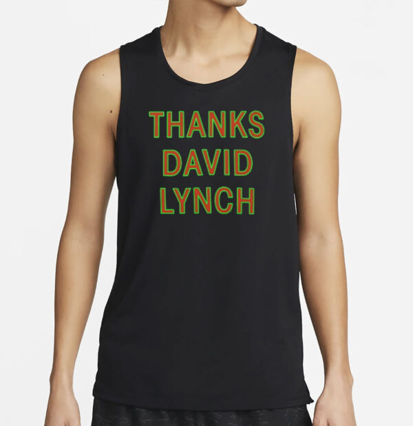 Thanks David Lynch Classic T-Shirt